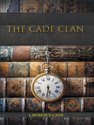 cover image of THE CADE CLAN
